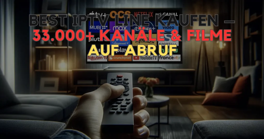 Best IPTV Line kaufen