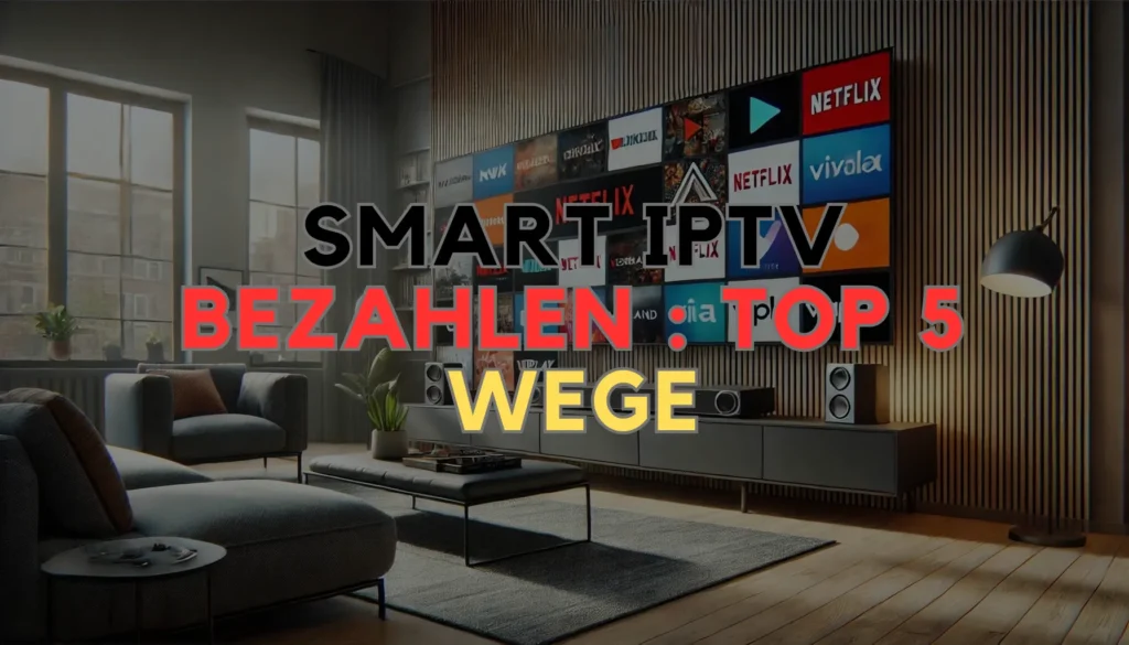 Smart IPTV bezahlen