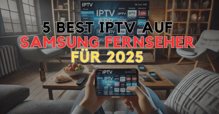 IPTV auf Samsung Fernseher