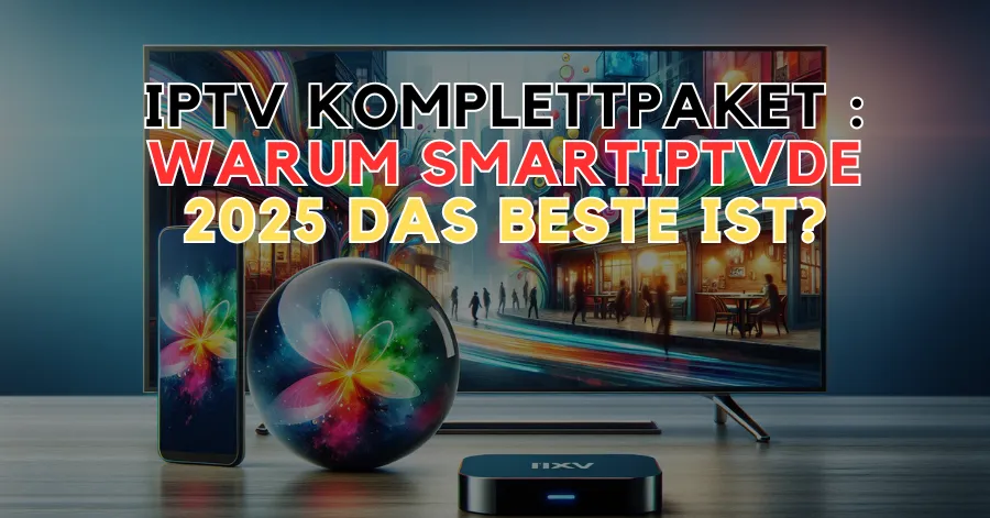 IPTV Komplettpaket