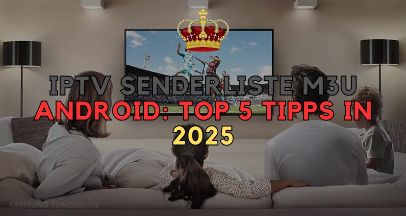 IPTV Senderliste M3U Android