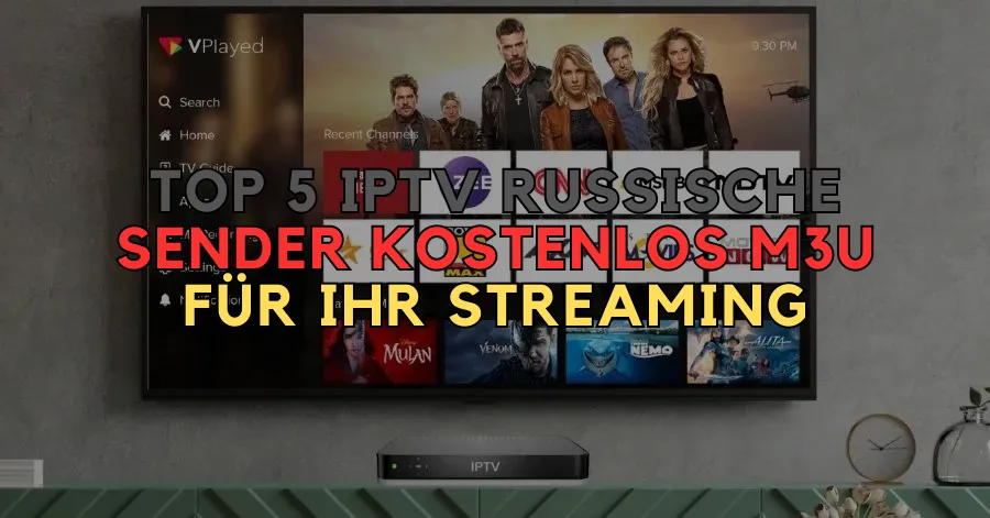 IPTV Russische Sender Kostenlos M3U