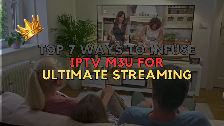 Infuse IPTV M3U