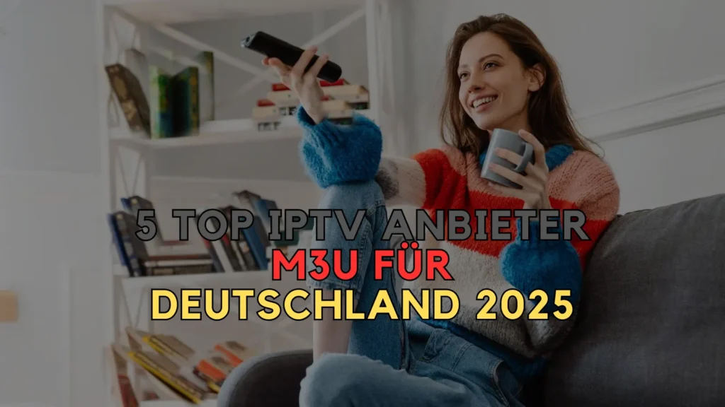 IPTV Anbieter M3U De