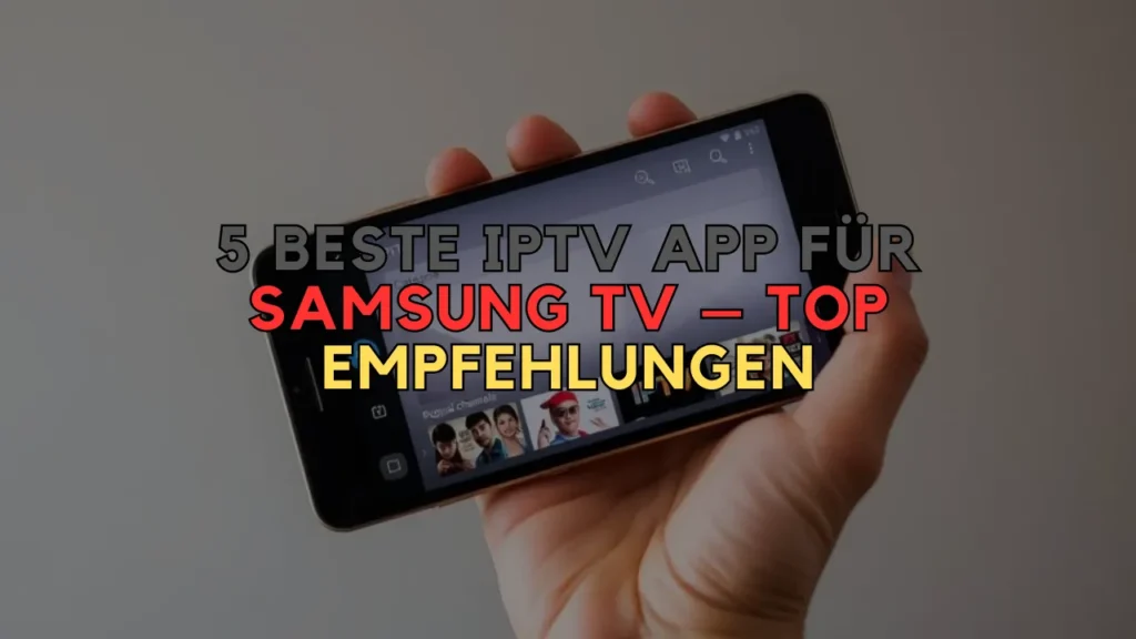 IPTV App für Samsung TV