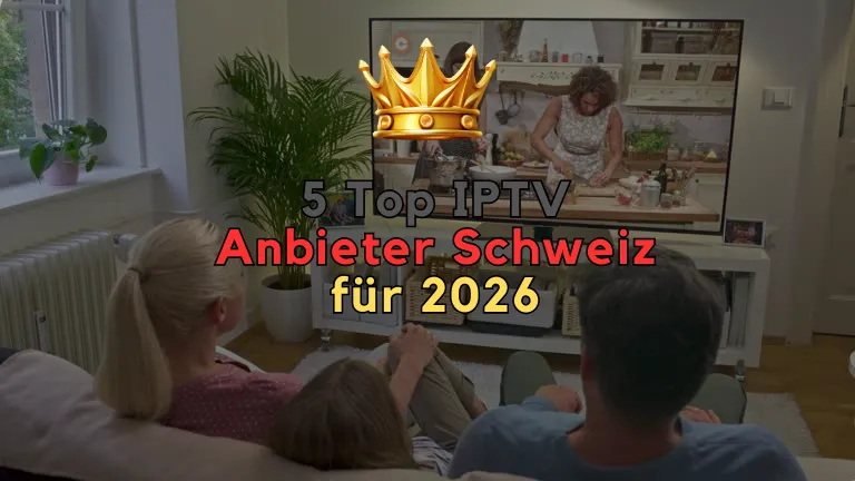 IPTV Anbieter Schweiz