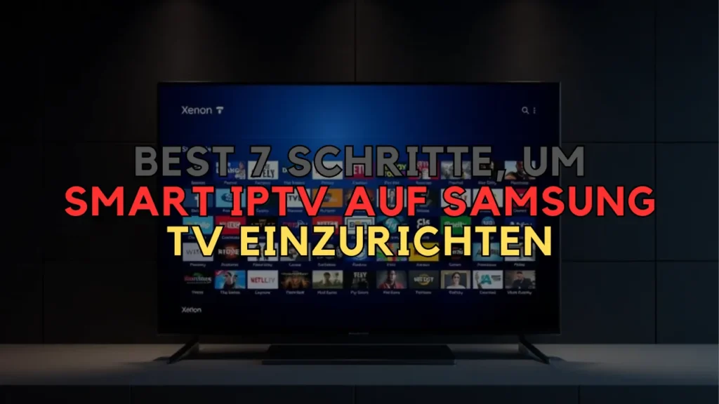 Smart IPTV auf Samsung TV