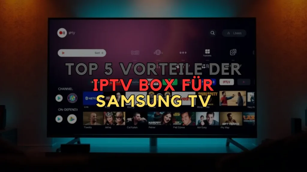 IPTV Box für Samsung TV