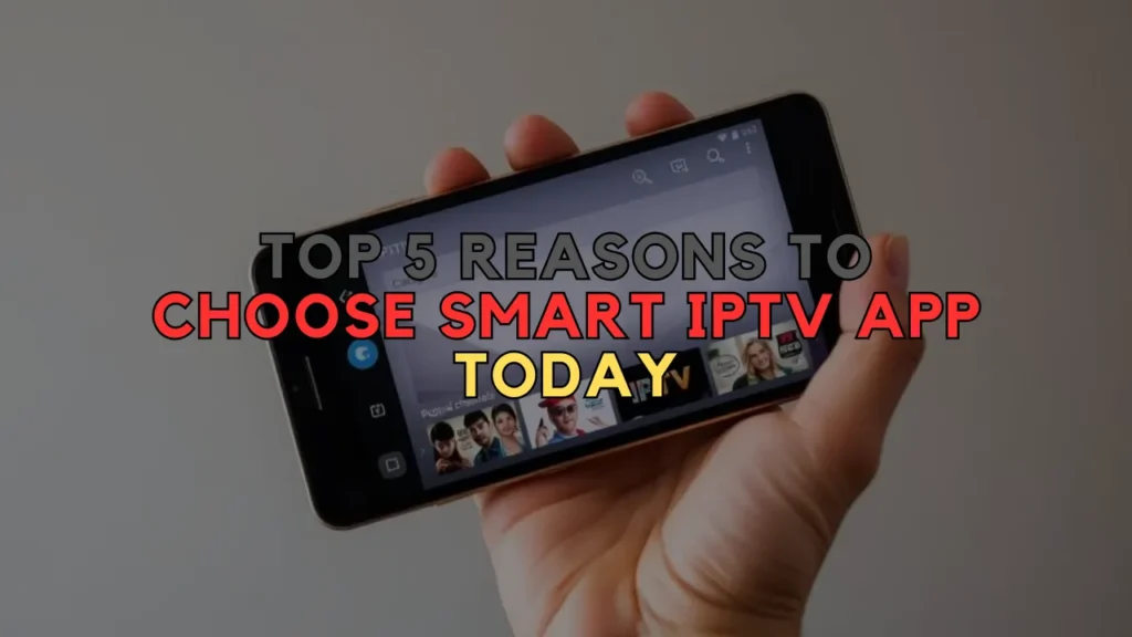 smart iptv app