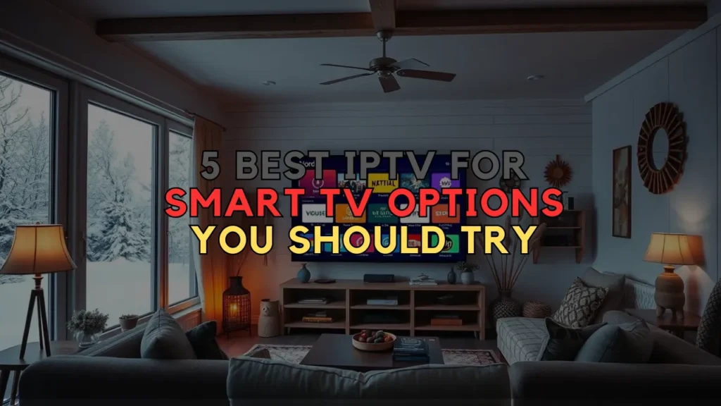 best iptv app smart tv